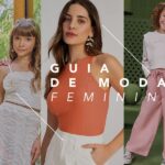 Guia Completo de Moda Feminina - Tout Spécial