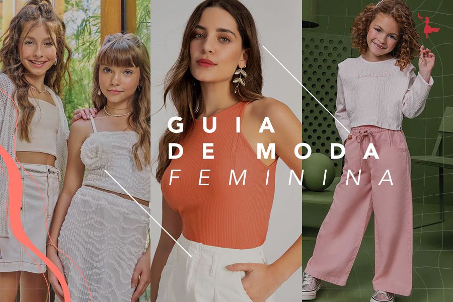 Guia Completo de Moda Feminina - Tout Spécial